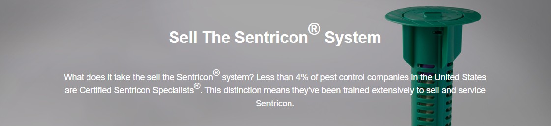 Sell the Sentricon System